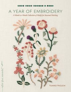A Year of Embroidery A Month to Month Collection of Motifs for Seasonal Stitching